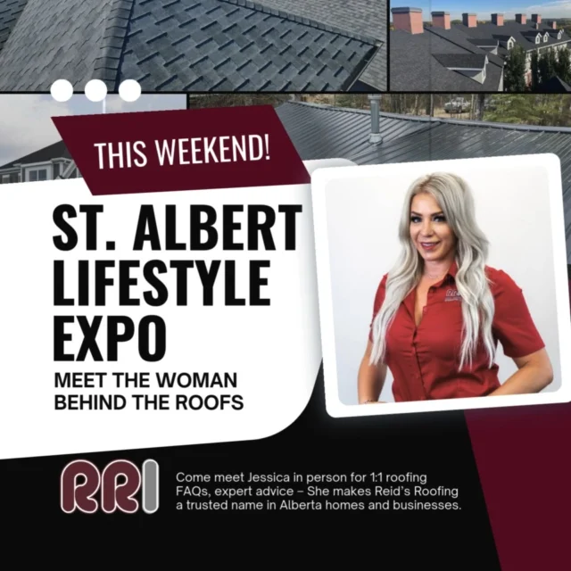 🔦 Meet the Woman Behind the Roofs 🔦
Day 1 of the St. Albert Lifestyle Expo is here — and there’s no better time to meet our award-winning owner and operator, Jessica Reid!

👷‍♀️ Jessica has been making waves in Alberta’s roofing industry for over a decade, leading with integrity, innovation, and a commitment to quality craftsmanship. She’s not just running the show — she’s raising the bar.

✨ Come meet Jessica in person for 1:1 roofing FAQs, expert advice, and insight into what makes Reid’s Roofing a trusted name in Alberta homes and businesses.

TODAY: 2 PM - 8 PM 
SATURDAY: 10 AM- 6 PM
SUNDAY: 11 AM - 4 PM

📍 Servus Credit Union Place – Booth #151
📞 780.460.5866
🔗 reidsroofing.net

#EmployeeSpotlight #WomenInTrades #ReidsRoofing #RoofingWithIntegrity #StAlbertLifestyleExpo #MeetTheExperts #AlbertaRoofing #FemaleEntrepreneur #BuiltForCanada #RoofingDoneRight